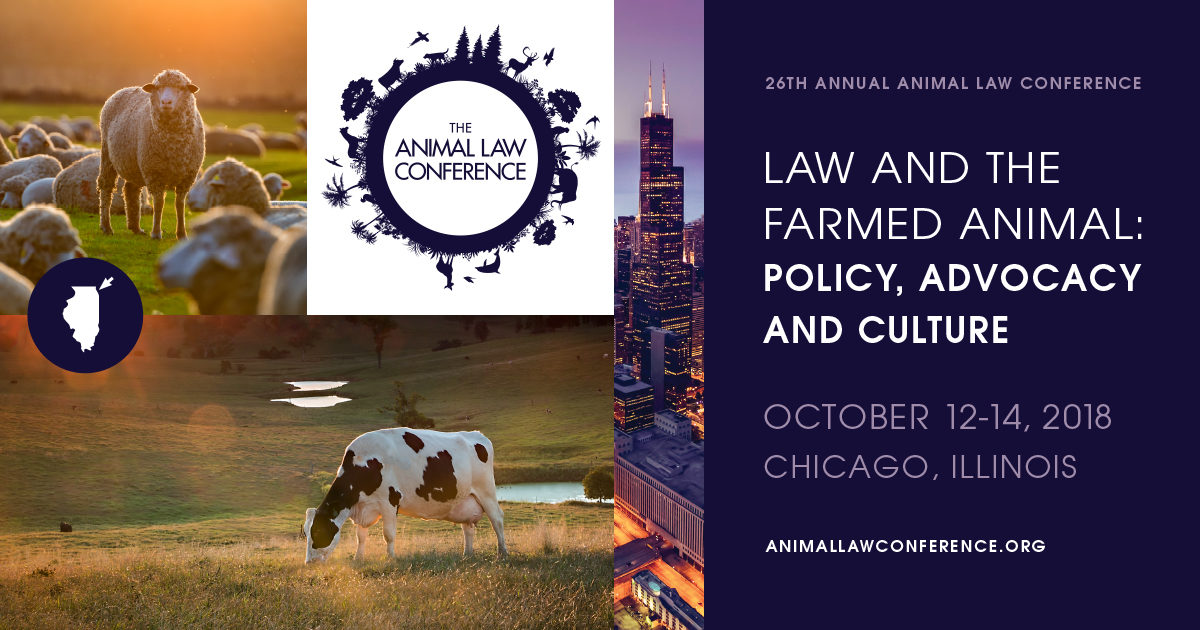 Recap 26th Annual Animal Law Conference Animal Legal Defense Fund