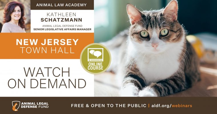 New Jersey Town Hall - Animal Legal Defense Fund